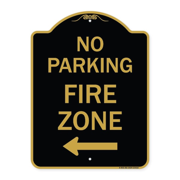 Signmission No Parking Fire Zone W/ Left Arrow, Black & Gold Aluminum Sign, 18" x 24", BG-1824-23618 A-DES-BG-1824-23618 - main